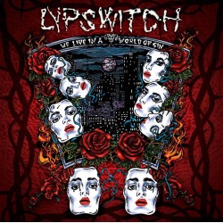 Lypswitch - World Of Sin +3 (CD)