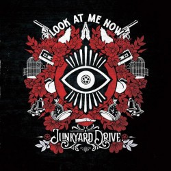 Junkyard Drive - Look At Me Now (CD)