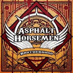 Asphalt Horsemen - Brotherhood