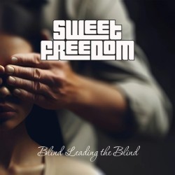 Sweet Freedom - Blind...