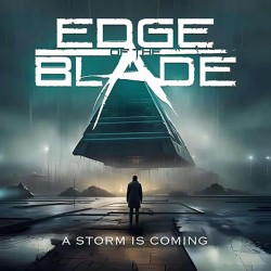Edge Of The Blade - A Storm...