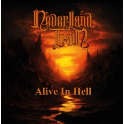 Neverland Train - Alive In Hell (CD)