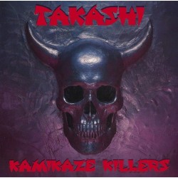 Takashi - Kamikaze Killers +4 (CD)