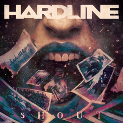 Hardline - Shout (CD digipak)