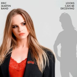 Eric Martin Band - Looks...