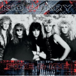 Kid Curry - Fire & Ice (CD)