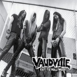 Vaudville - Exit To Hollywood (CD)