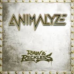 Animalyze - Raw & Reckless (CD)