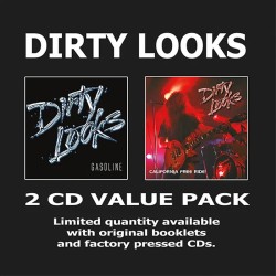 Dirty Looks - Gasoline &...