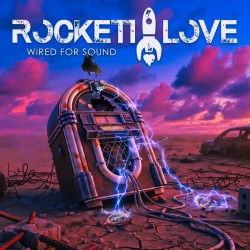 Rockett Love - Wired For...