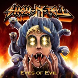 Show N Tell - Eyes Of Evil (CD)