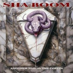 Sha-Boom - Another Nail In...