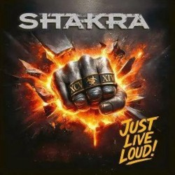 Shakra - Just Live Loud! (CD)