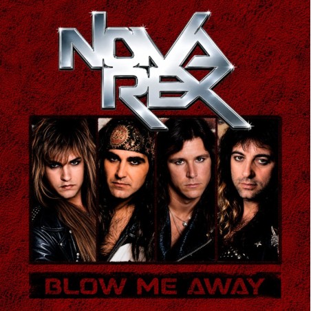Nova Rex - Blow Me Away (CD)