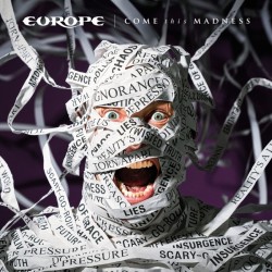 Europe - Come This Madness...
