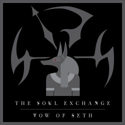 The Soul Exchange - Vow Of Seth (EP)