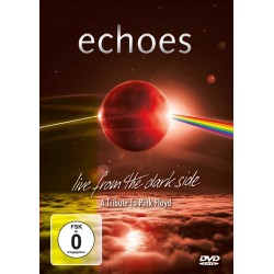 Echoes - Live From The Dark Side (A Tribute To Pink Floyd) DVD