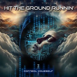 Hit The Ground Runnin' - Control Yourself (CD)