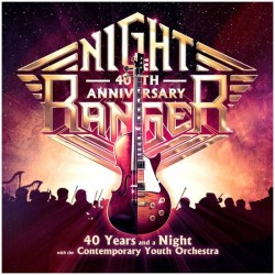 Night Ranger - 40 Years And...